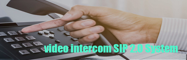  video intercom SIP 2.0 System
